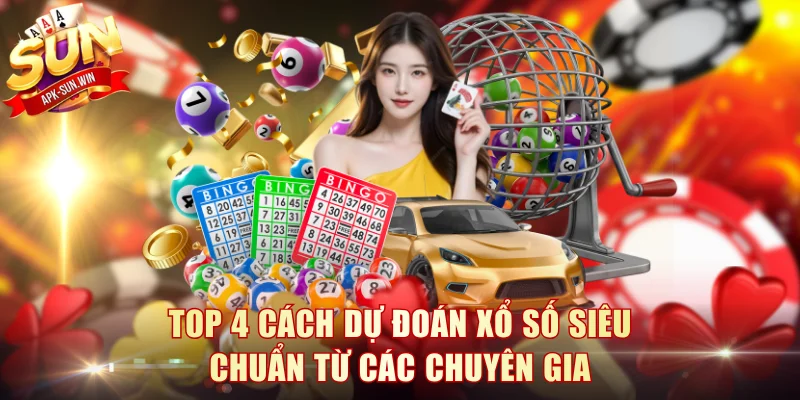 Top 4 Cách Dự Đoán Xổ Số Siêu Chuẩn Từ Các Chuyên Gia 1 Dự Đoán Xổ Số