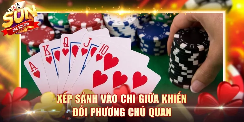 Mậu Binh Online - Game Bài Chiến Thuật Ăn Khách 2026 4 Xếp Sảnh vào chi giữa khiến đối phương chủ quan